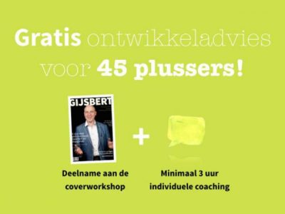 Gratis ontwikkeladvies voor 45 plussers (vol)